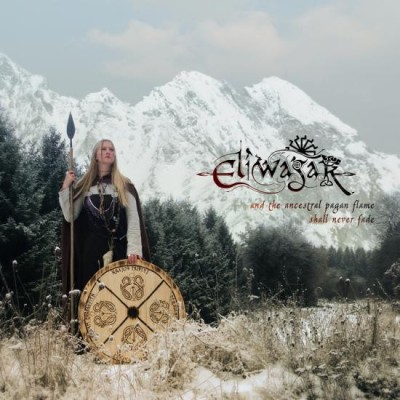 ELIWAGAR - And The Ancestral Pagan Flame Shall Never Fade CD ELIWAGAR - And The Ancestral Pagan Flame Shall Never Fade CD